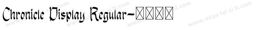 Chronicle Display Regular字体转换